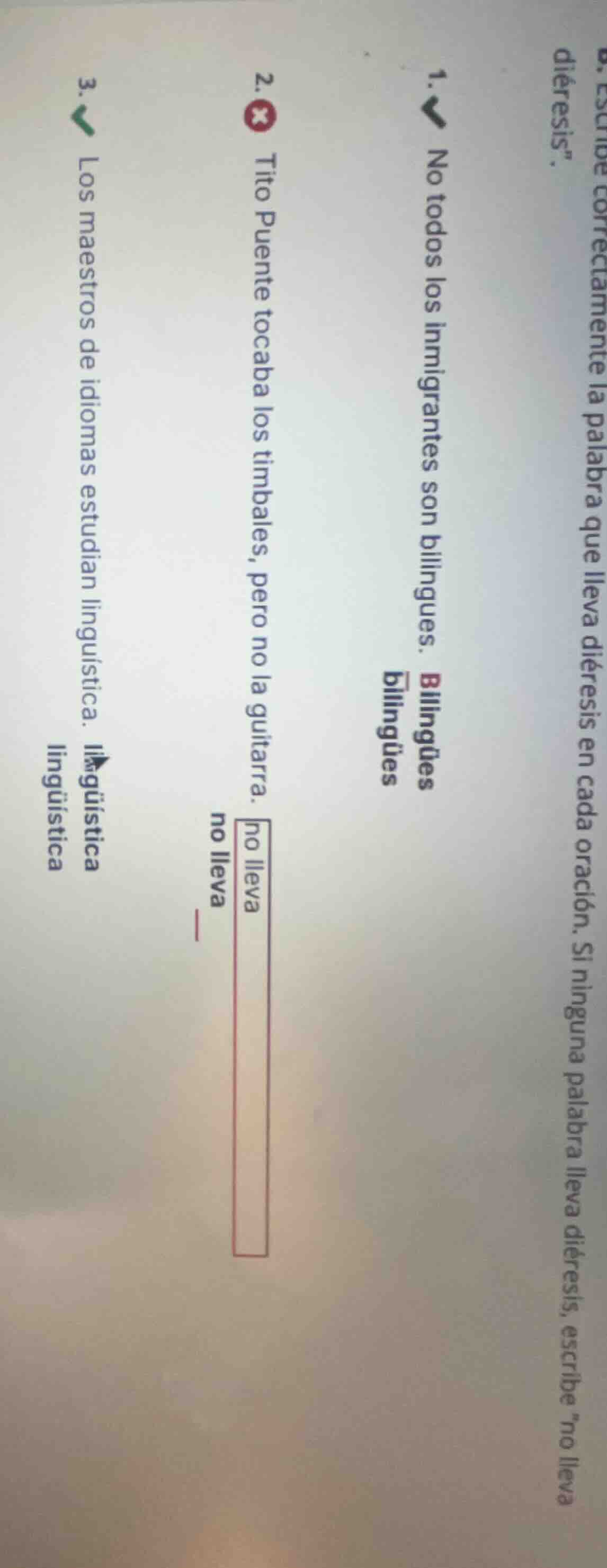 b. escribe correctamente la palabra que lleva diéresis en cada oración.…