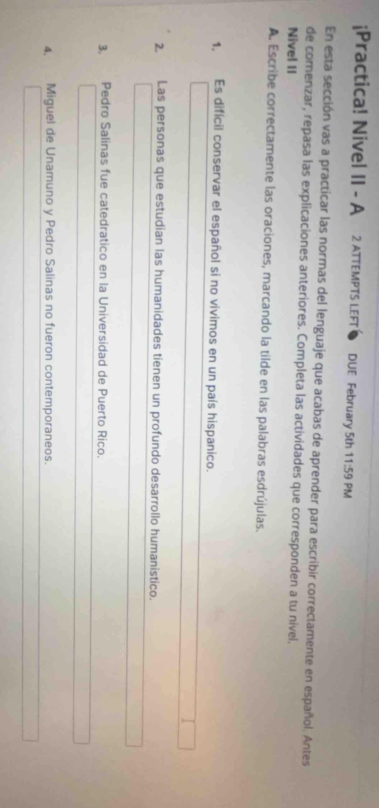 ¡practica! nivel ii - a 2 attempts left due february 5th 11:59 pm en es…