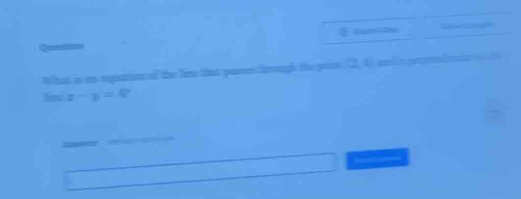 question what is an equation of the line that passes through the point …