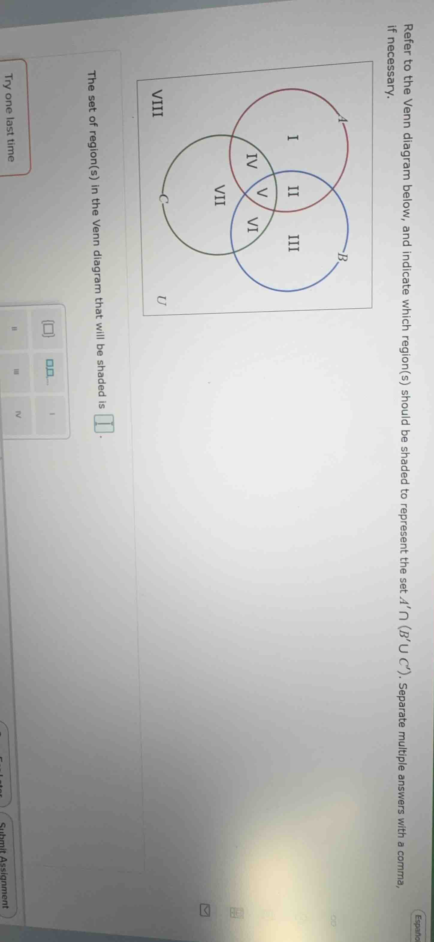 refer to the venn diagram below, and indicate which region(s) should be…