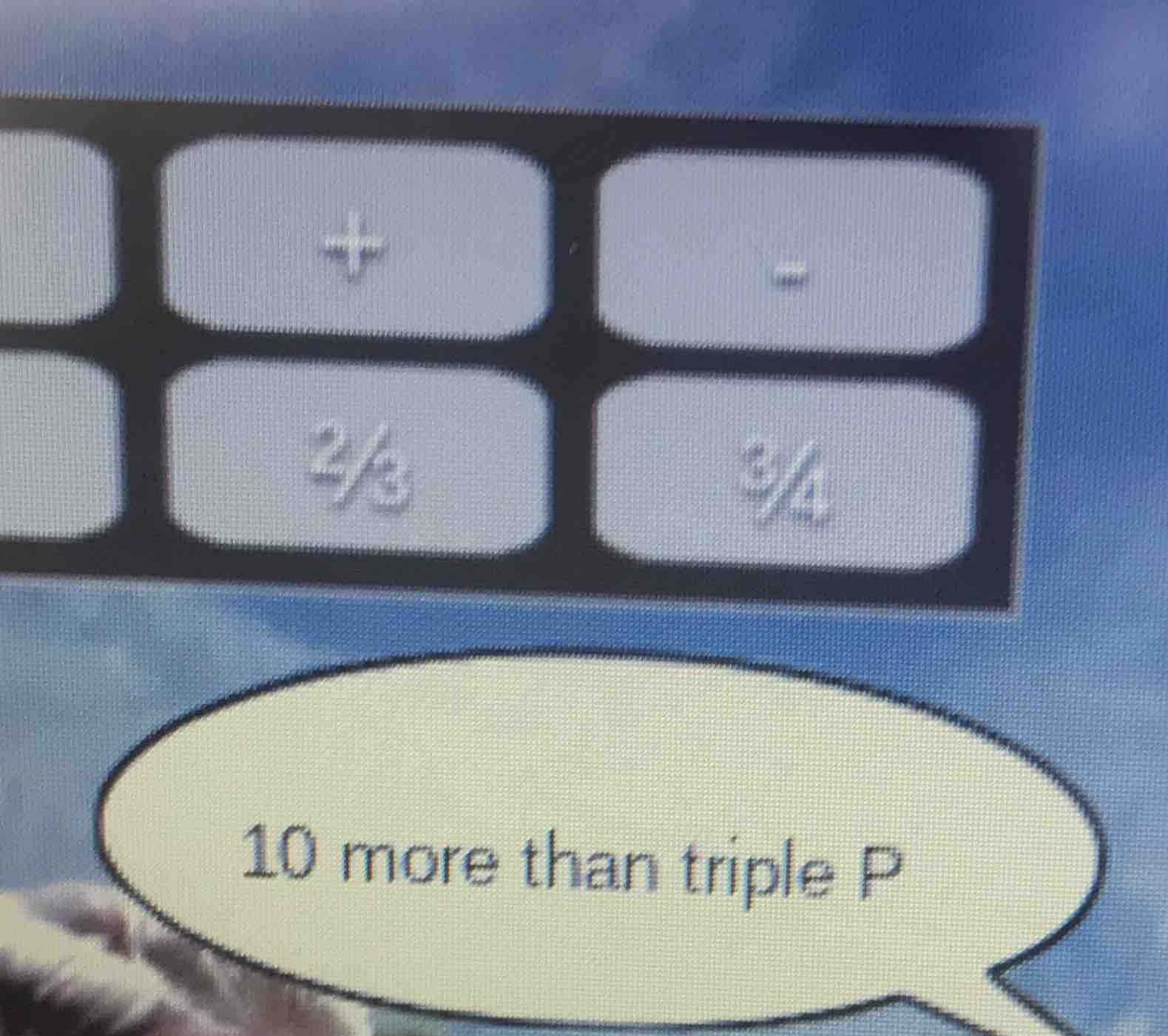 10 more than triple p