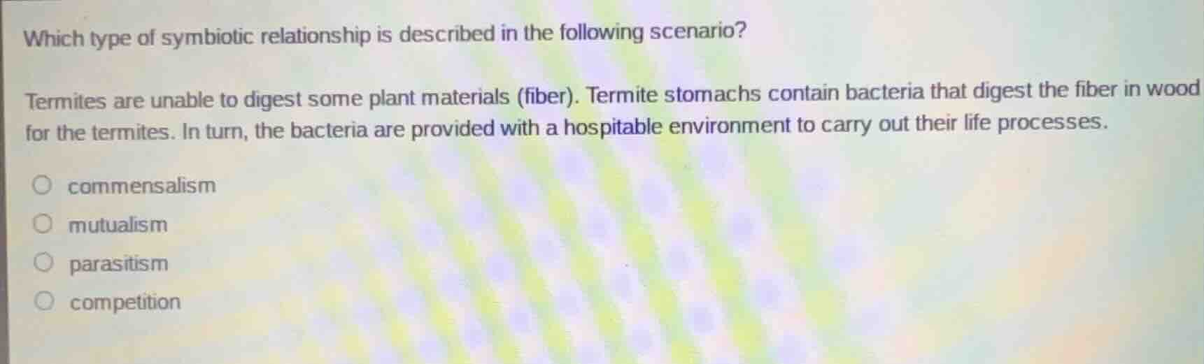 which type of symbiotic relationship is described in the following scen…