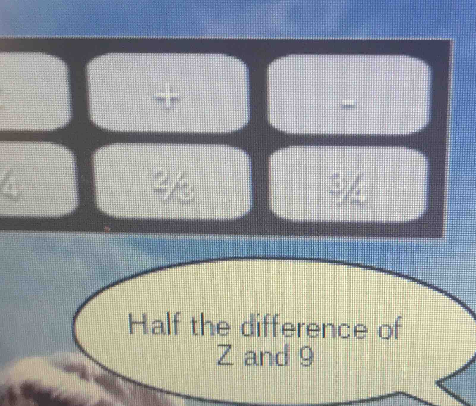 half the difference of z and 9