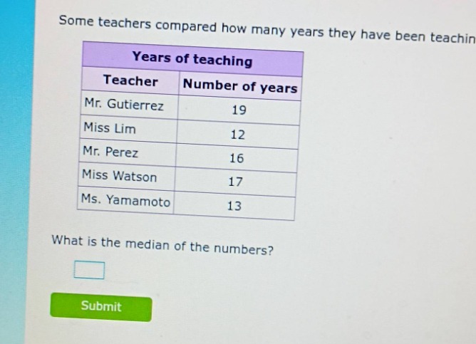 some teachers compared how many years they have been teachin years of t…