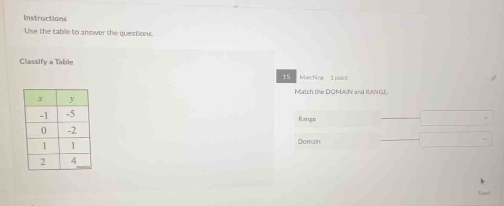 instructions use the table to answer the questions. classify a table 15…