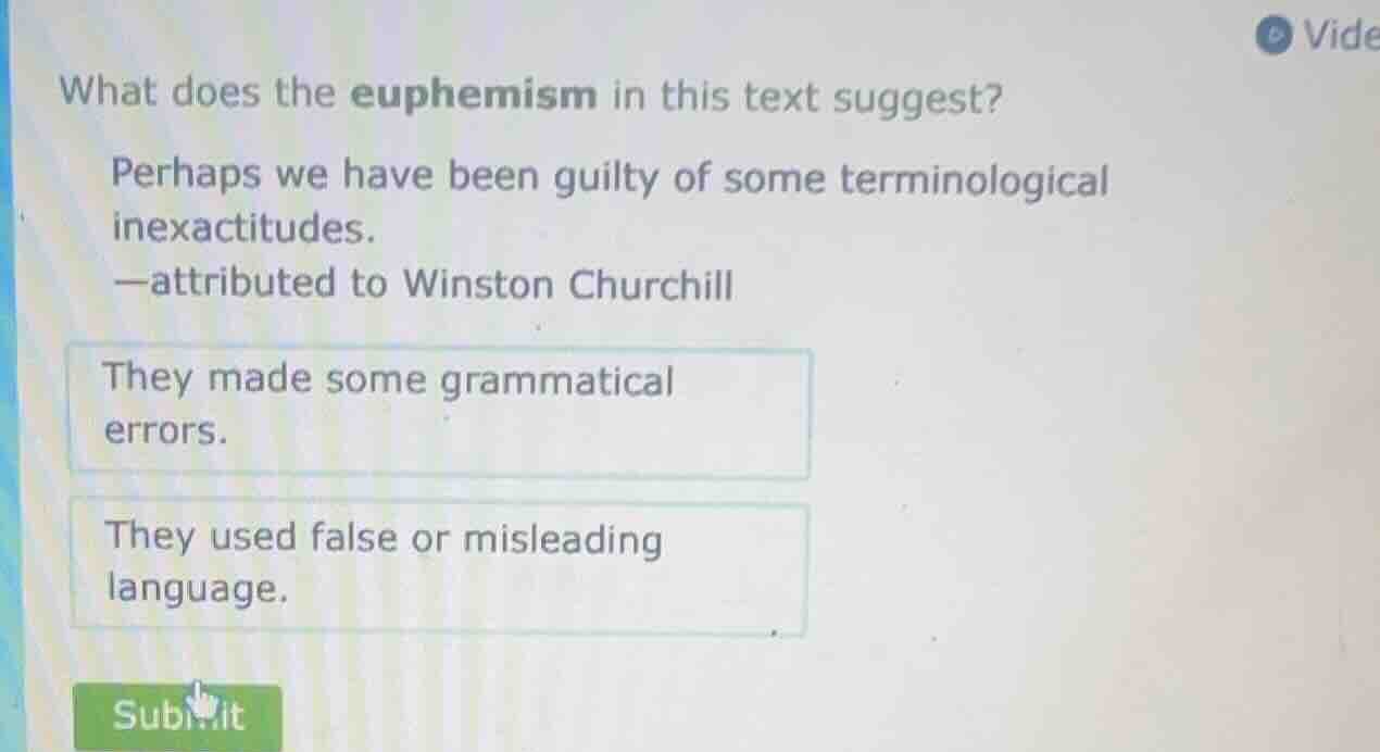 what does the euphemism in this text suggest? perhaps we have been guil…