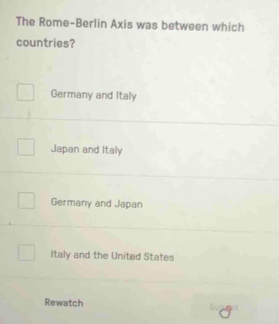 the rome - berlin axis was between which countries? germany and italy j…