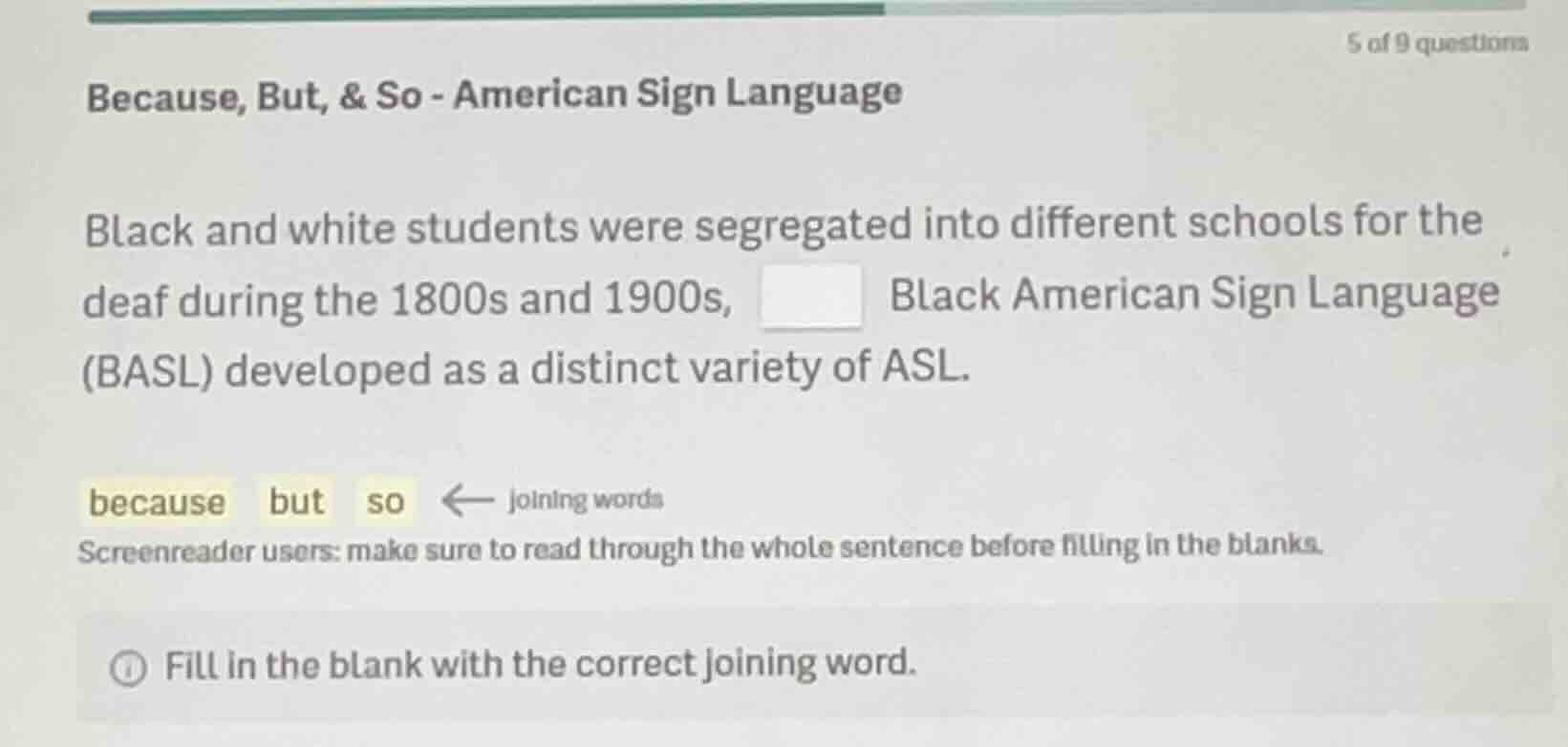 because, but, & so - american sign language black and white students we…
