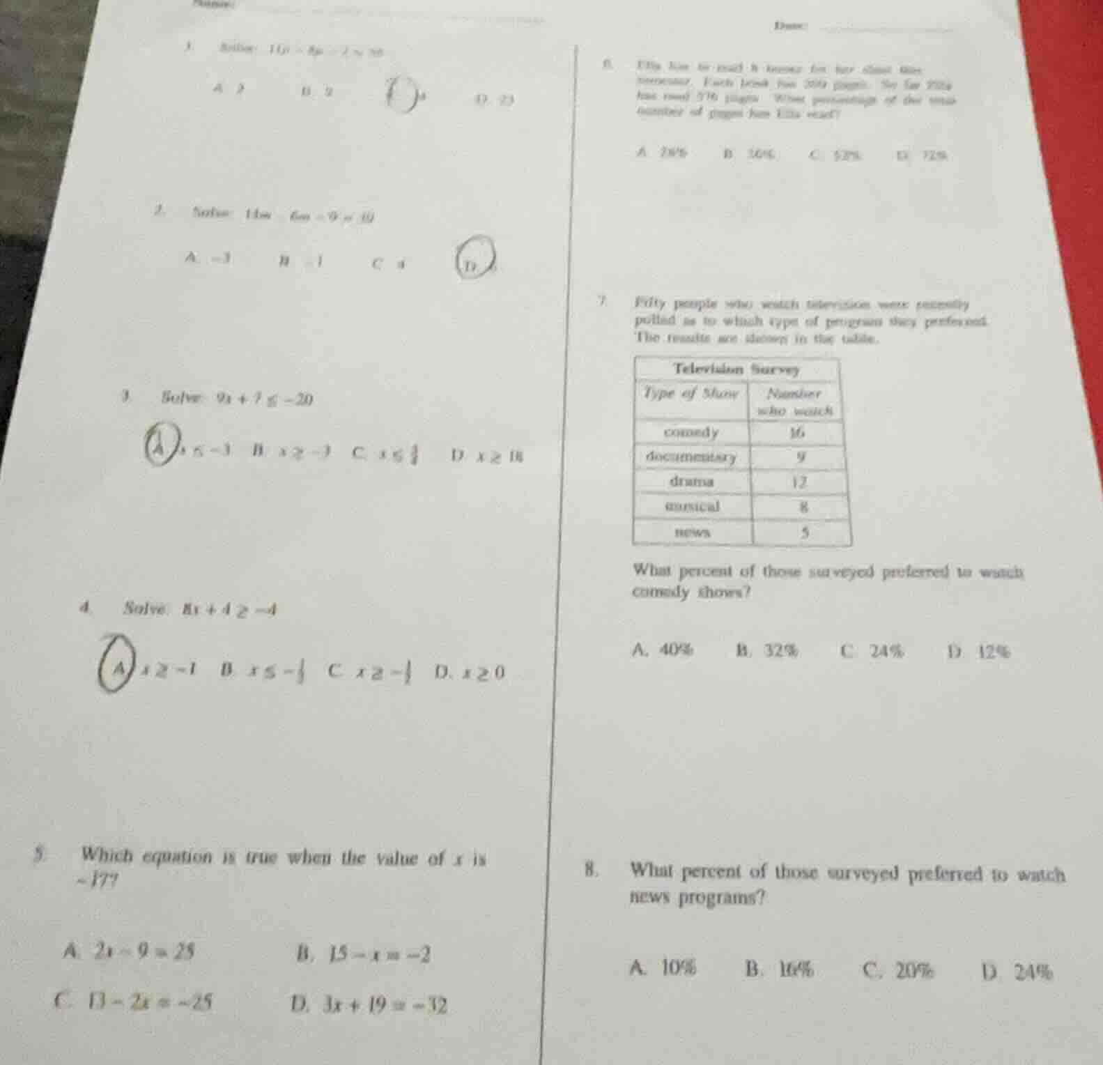 1. solve: 11x - 8x - 2 = 10 a. 3 b. 2 c. 4 d. 23 2. solve: 11x - 6x - 9…