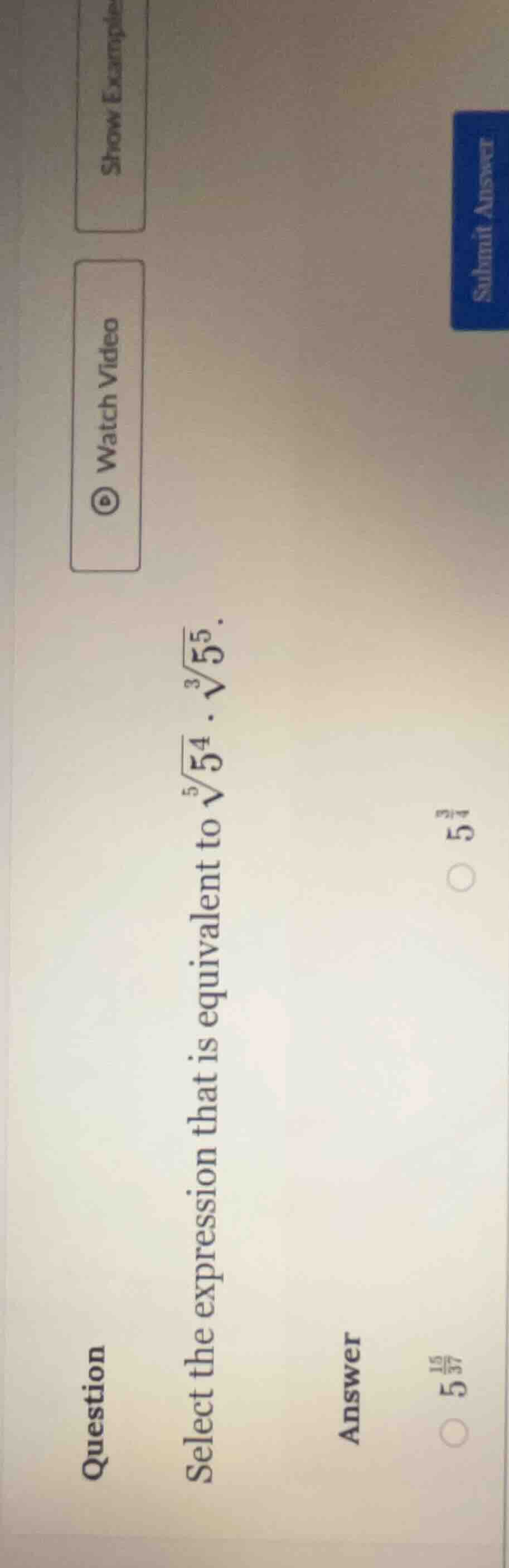 question select the expression that is equivalent to (sqrt5{54} cdot sq…
