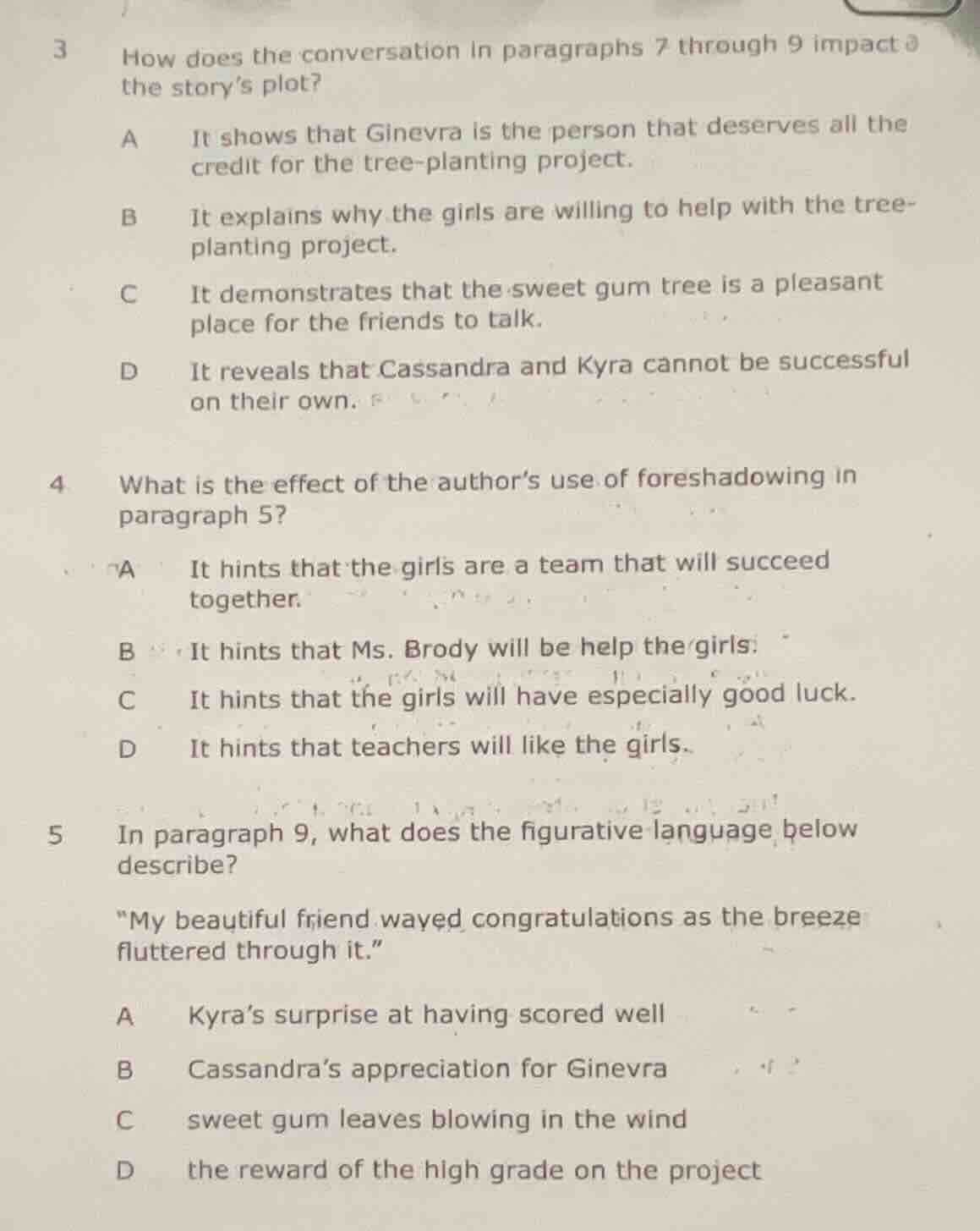 3 how does the conversation in paragraphs 7 through 9 impact the story’…