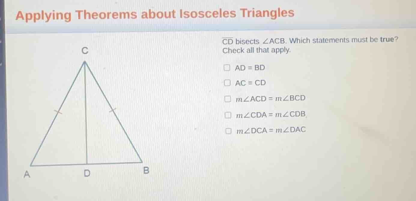 applying theorems about isosceles triangles \\(\\overline{cd}\\) bisect…