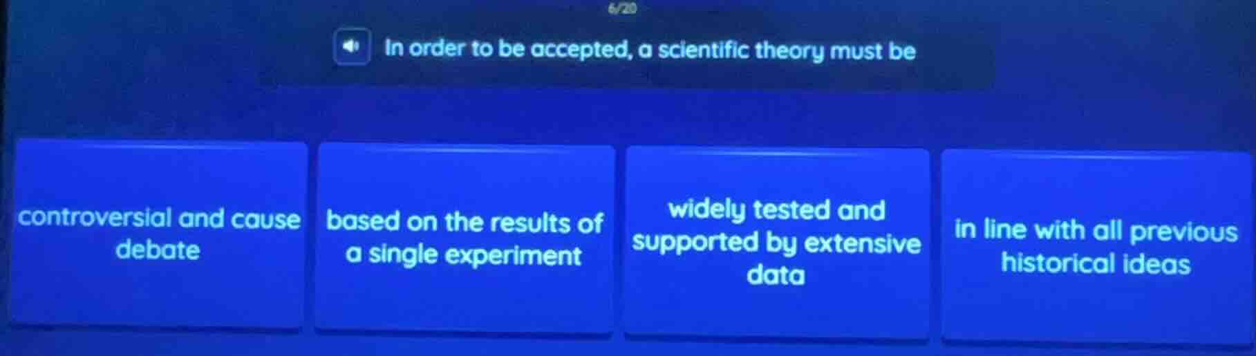 in order to be accepted, a scientific theory must be controversial and …
