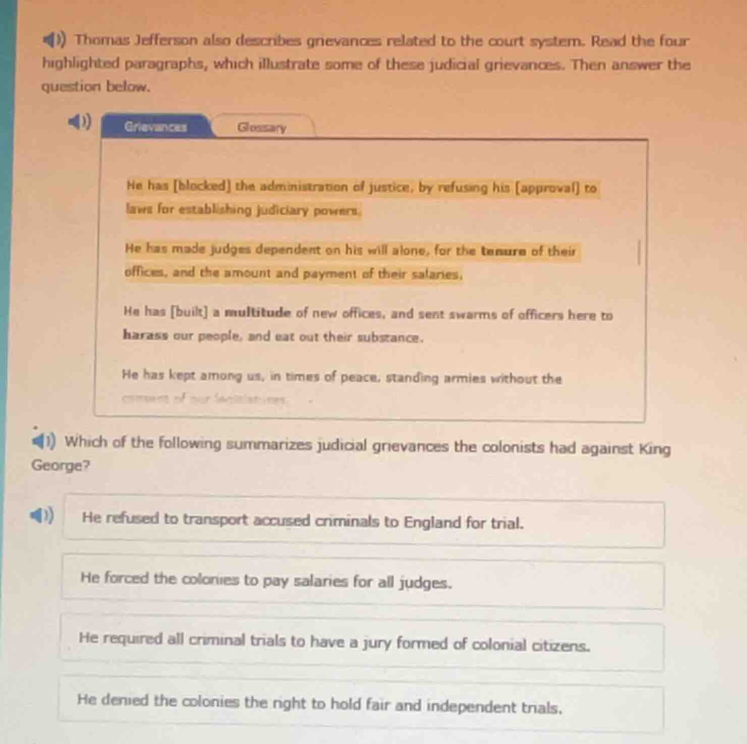 thomas jefferson also describes grievances related to the court system.…