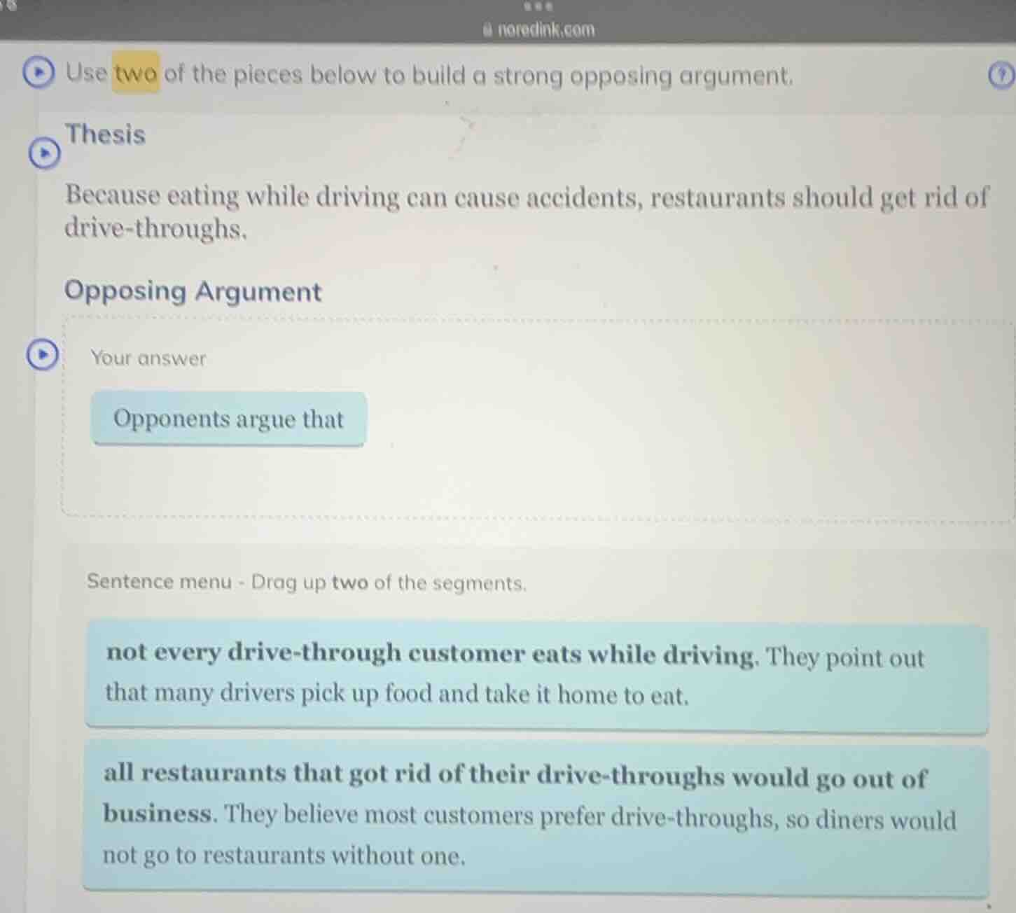 use two of the pieces below to build a strong opposing argument. thesis…