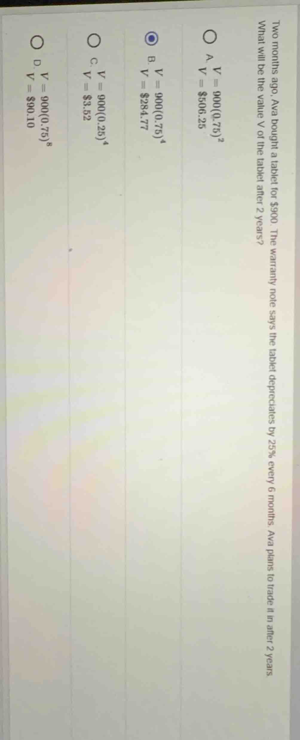 two months ago, ava bought a tablet for $900. the warranty note says th…