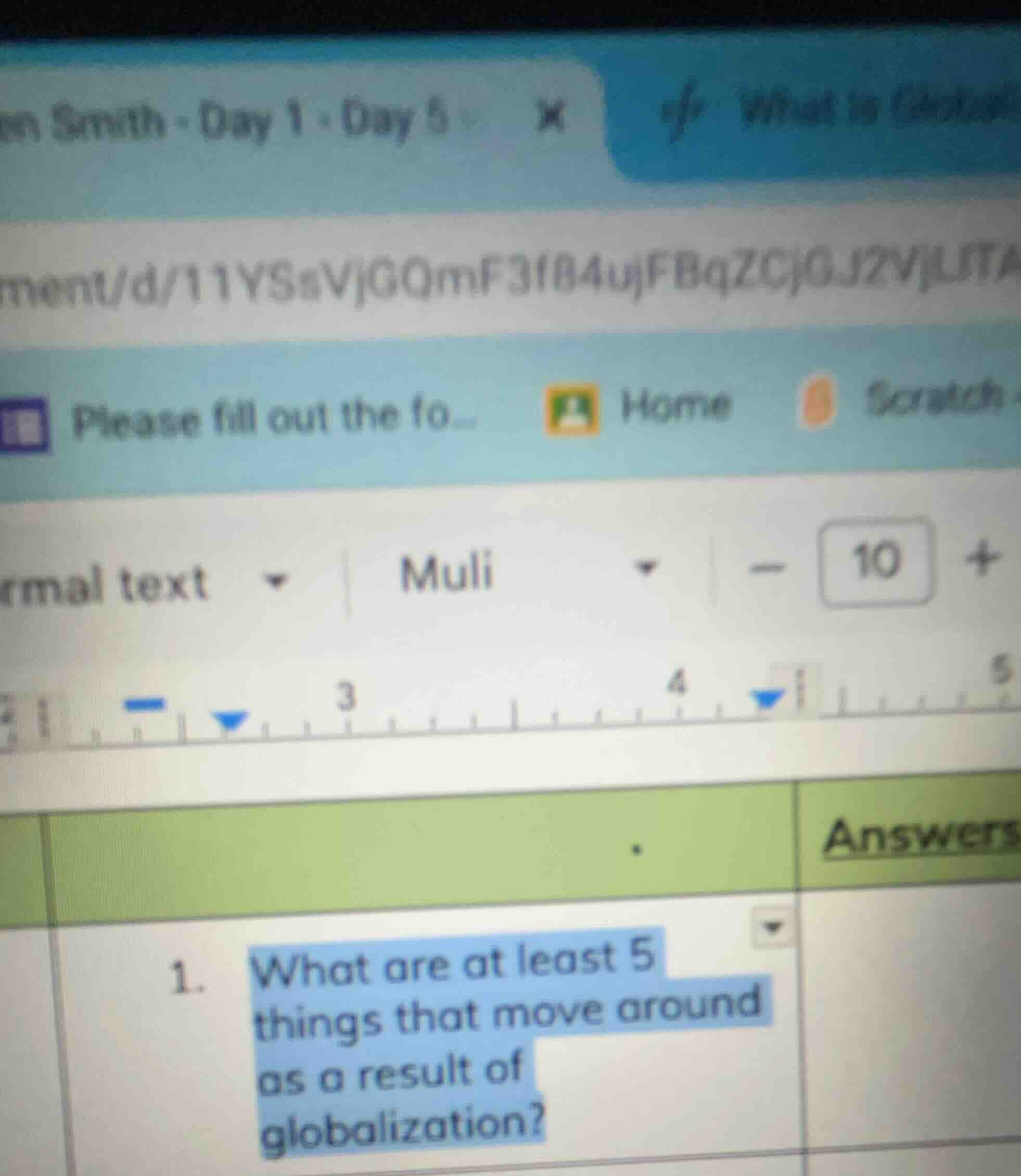 1. what are at least 5 things that move around as a result of globaliza…