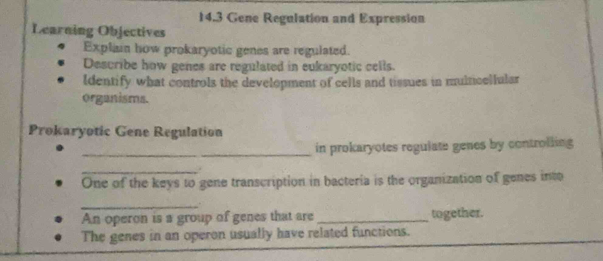 14.3 gene regulation and expression learning objectives - explain how p…
