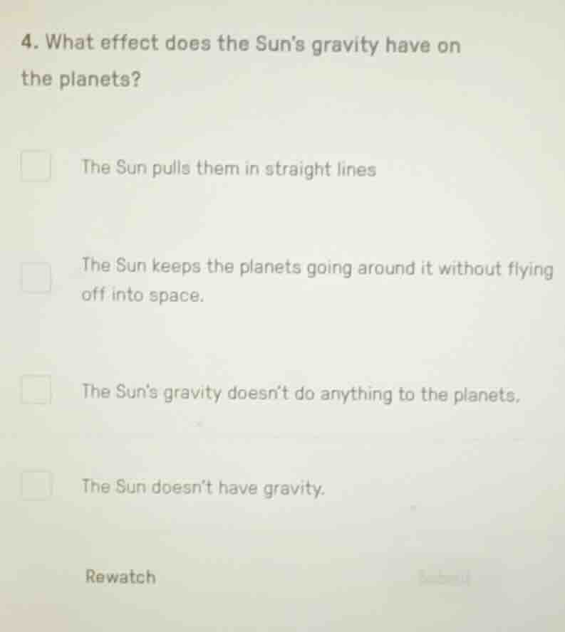 4. what effect does the suns gravity have on the planets? the sun pulls…