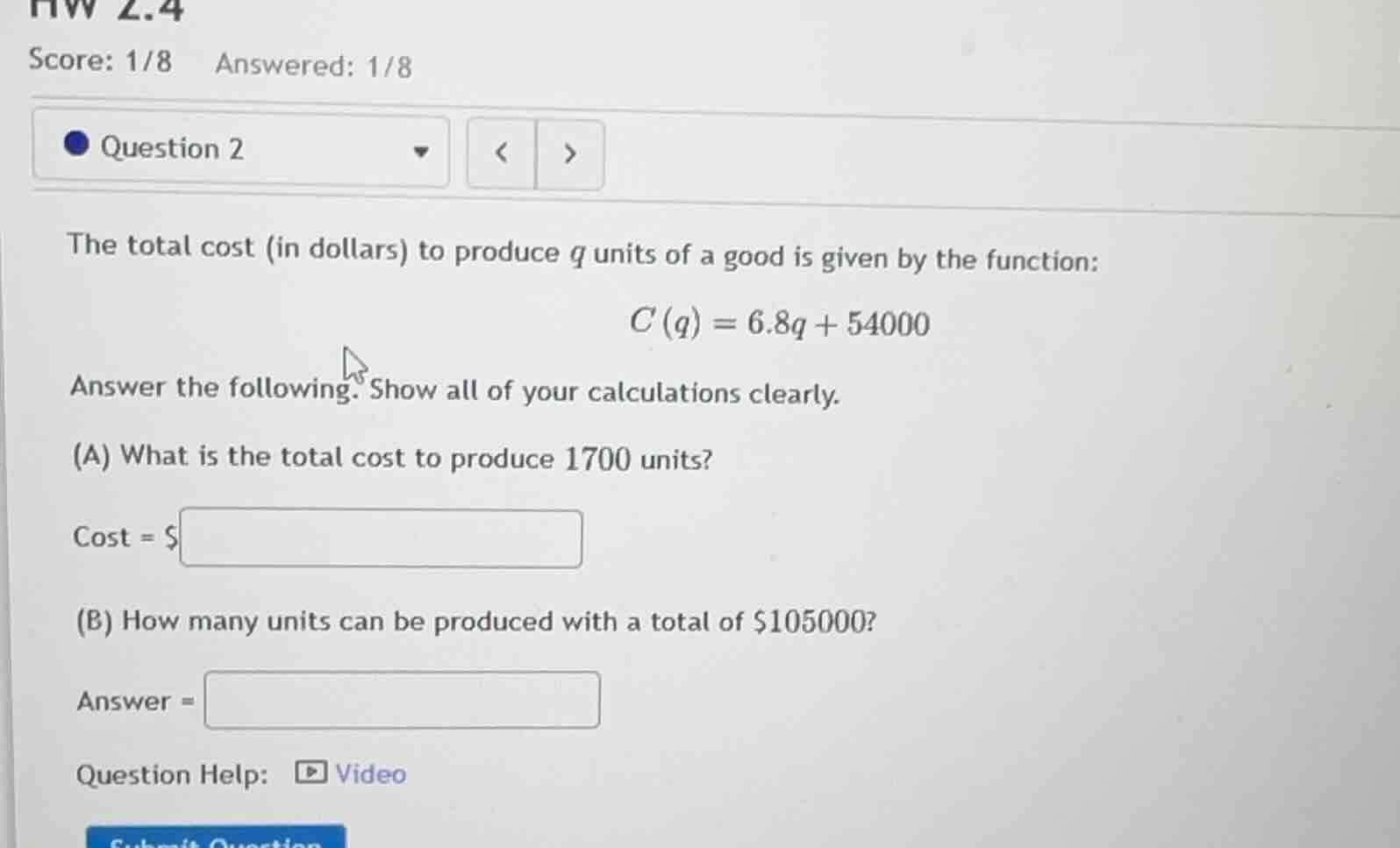 hw 2.4 score: 1/8 answered: 1/8 question 2 the total cost (in dollars) …