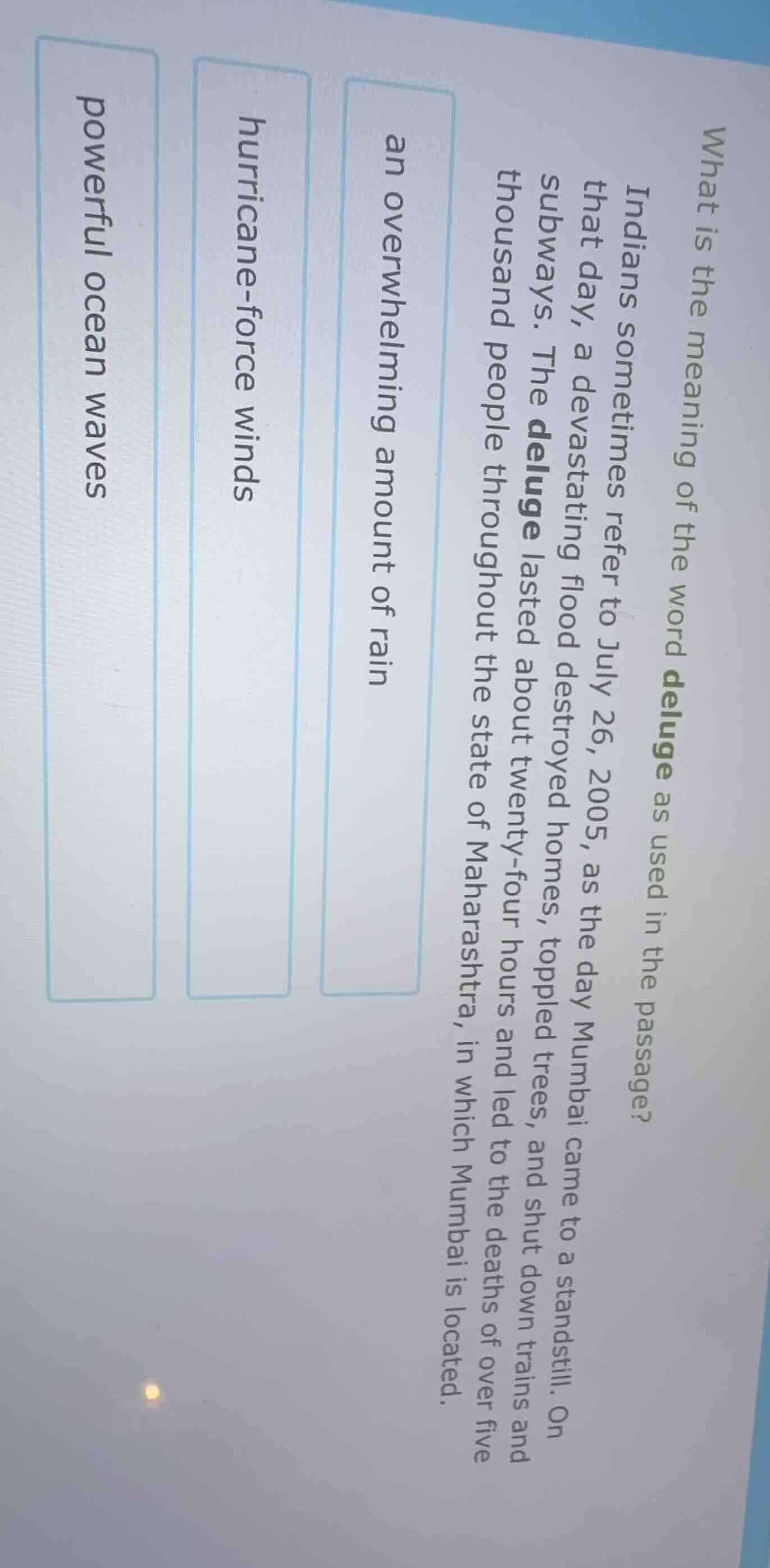 what is the meaning of the word deluge as used in the passage? indians …