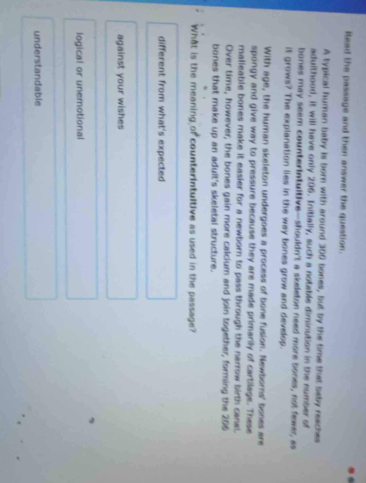 read the passage and then answer the question. a typical human baby is …