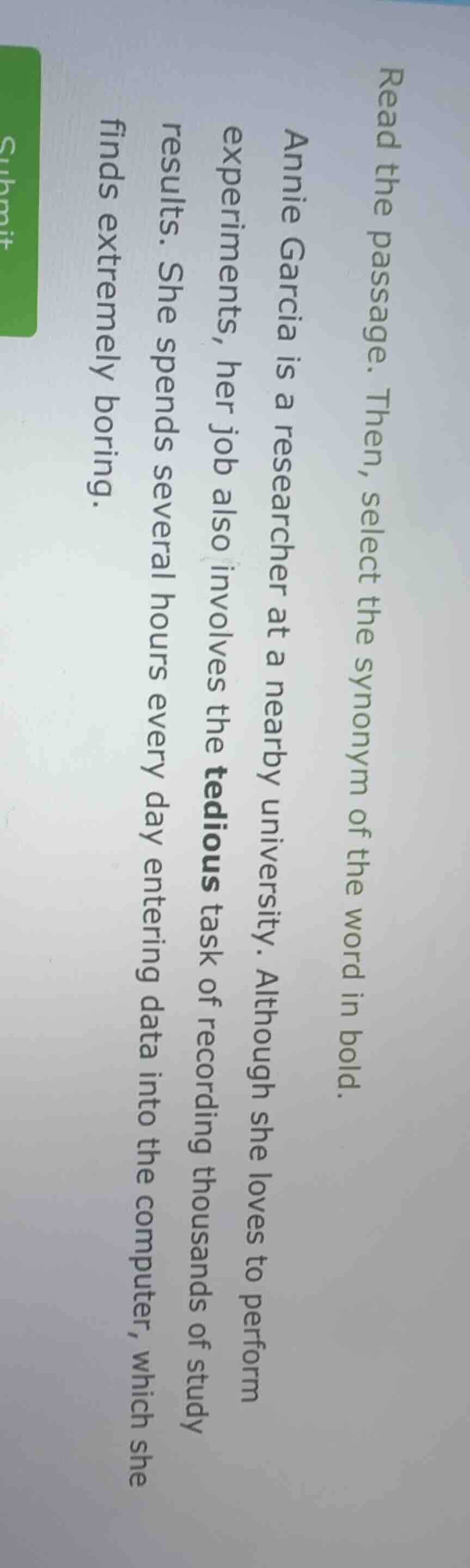 read the passage. then, select the synonym of the word in bold. annie g…