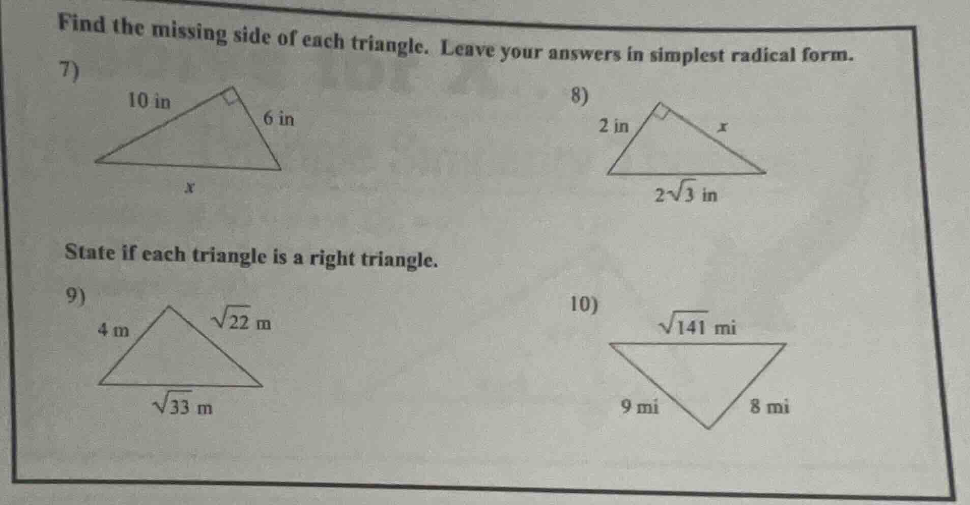 find the missing side of each triangle. leave your answers in simplest …