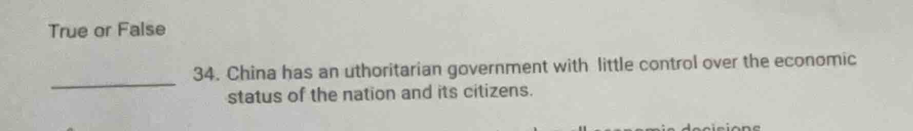 true or false 34. china has an authoritarian government with little con…