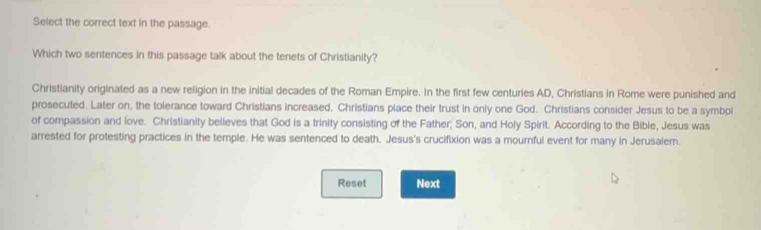 select the correct text in the passage. which two sentences in this pas…