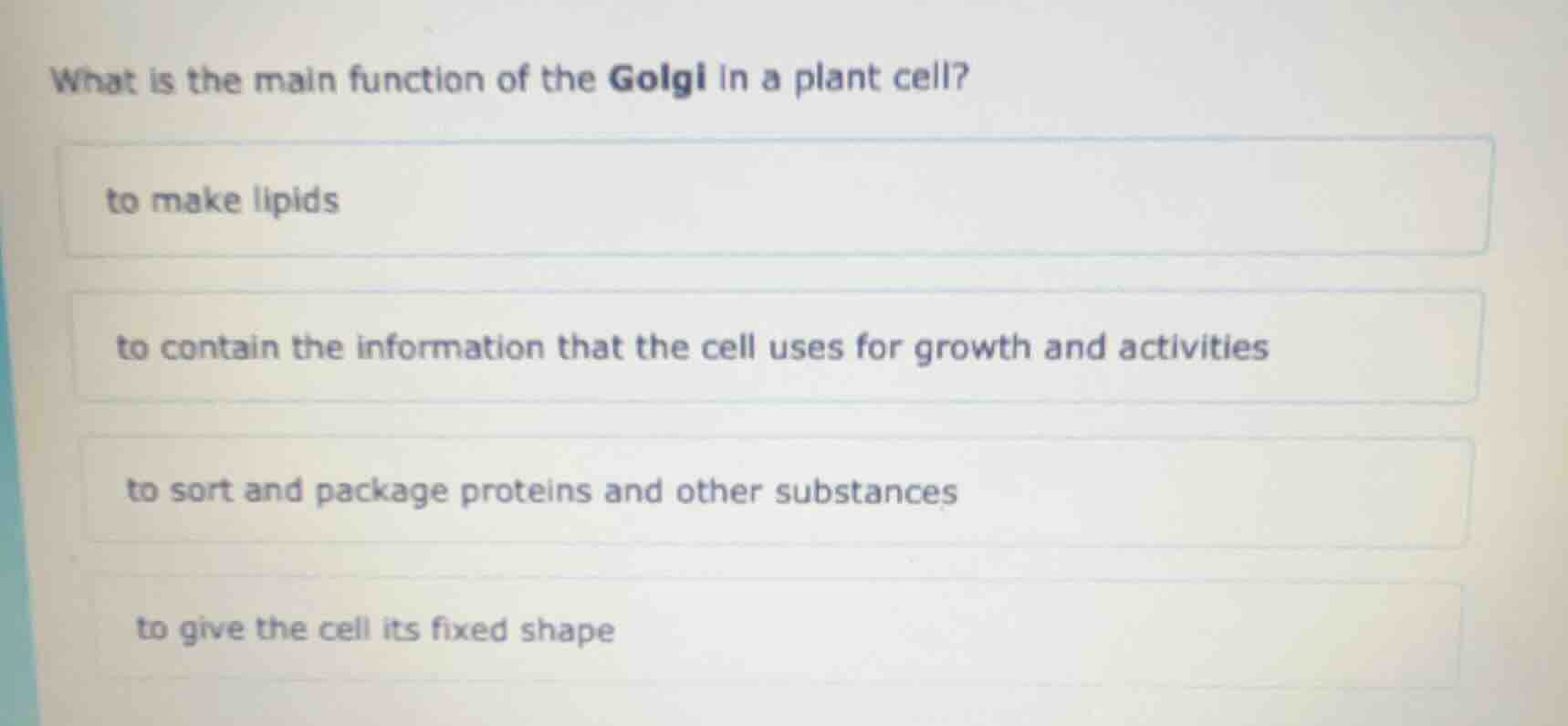 what is the main function of the golgi in a plant cell? to make lipids …
