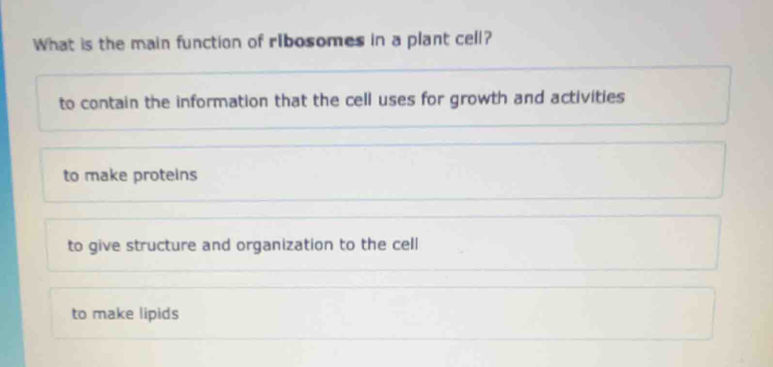 what is the main function of ribosomes in a plant cell? to contain the …