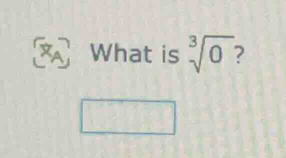 what is $sqrt3{0}$?