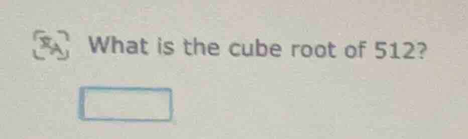 what is the cube root of 512?