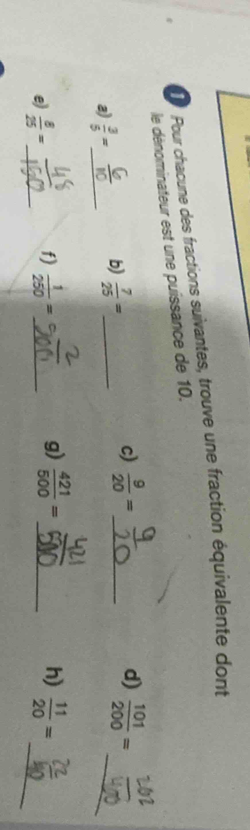 1 pour chacune des fractions suivantes, trouve une fraction équivalente…