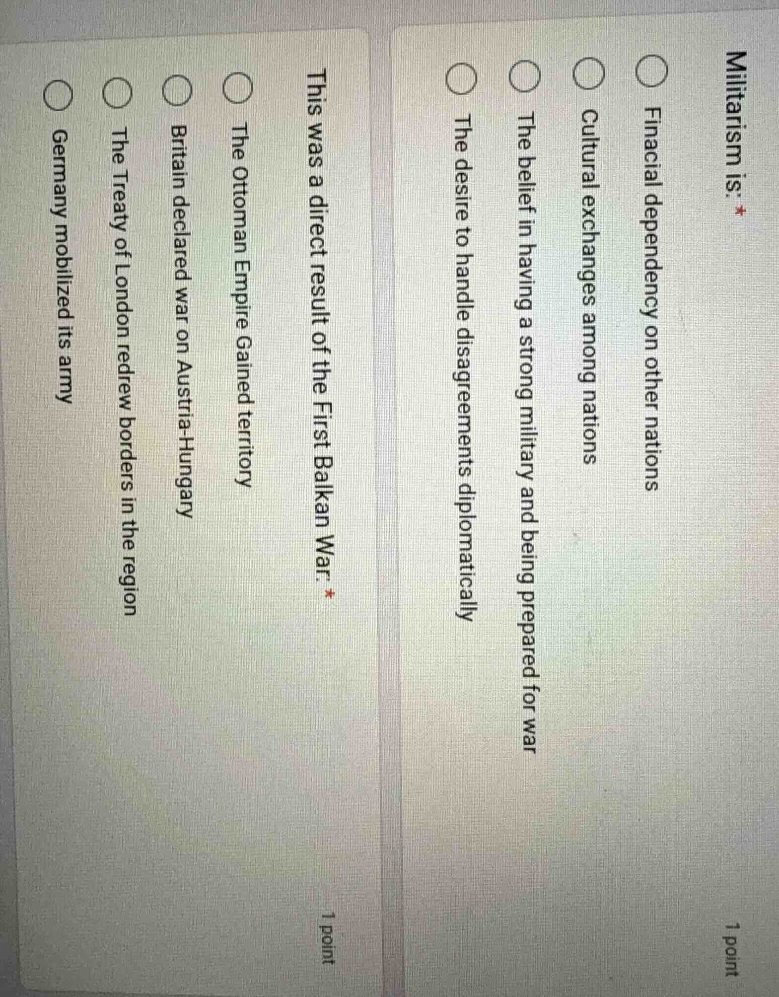 militarism is: * ○ finacial dependency on other nations ○ cultural exch…