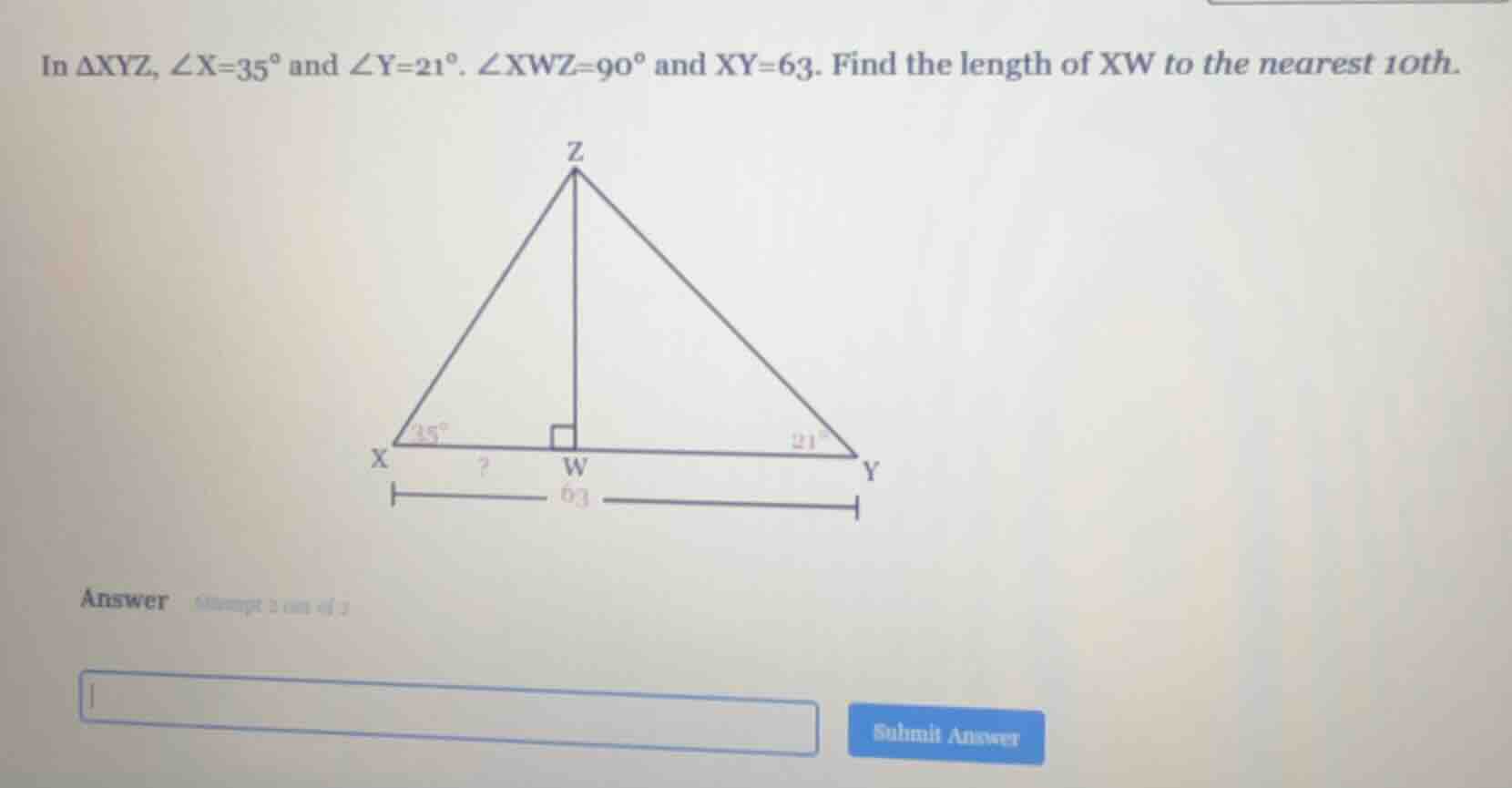 in δxyz, ∠x=35° and ∠y=21°. ∠xwz=90° and xy=63. find the length of xw t…
