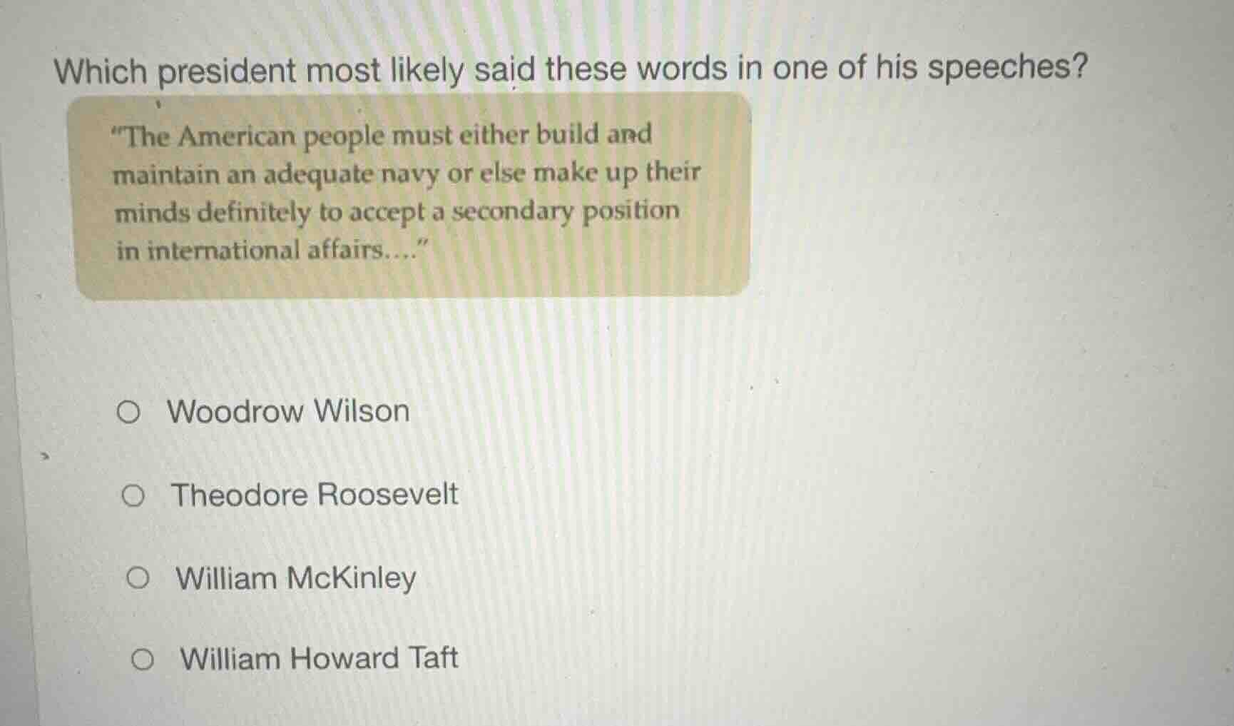 which president most likely said these words in one of his speeches? \t…