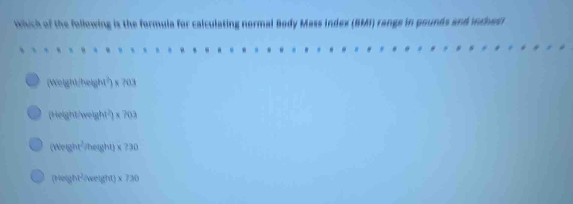 which of the following is the formula for calculating normal body mass …