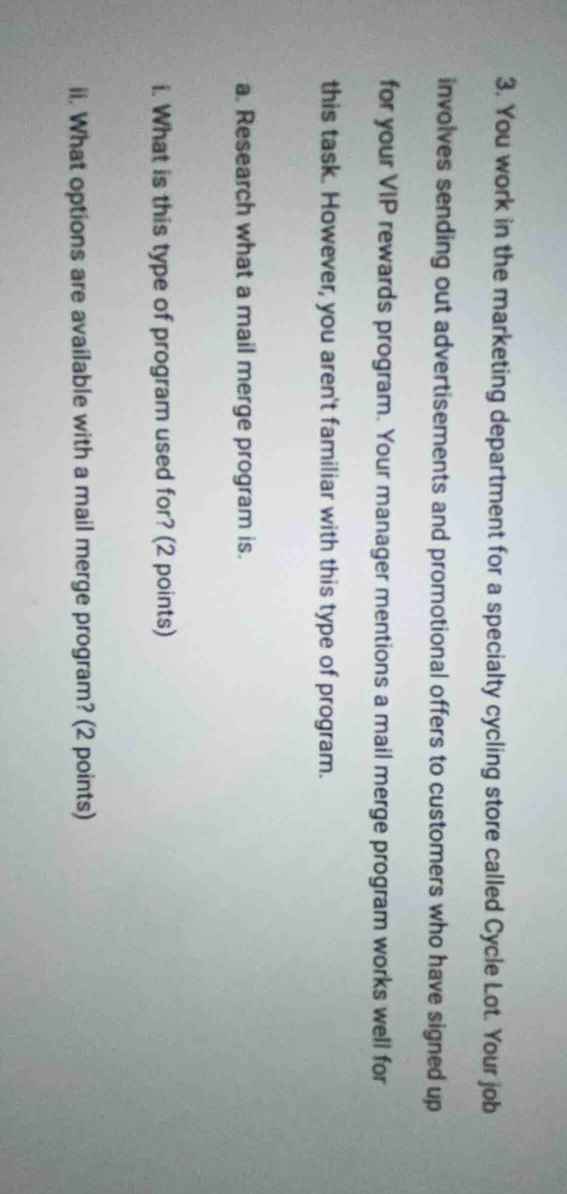 3. you work in the marketing department for a specialty cycling store c…