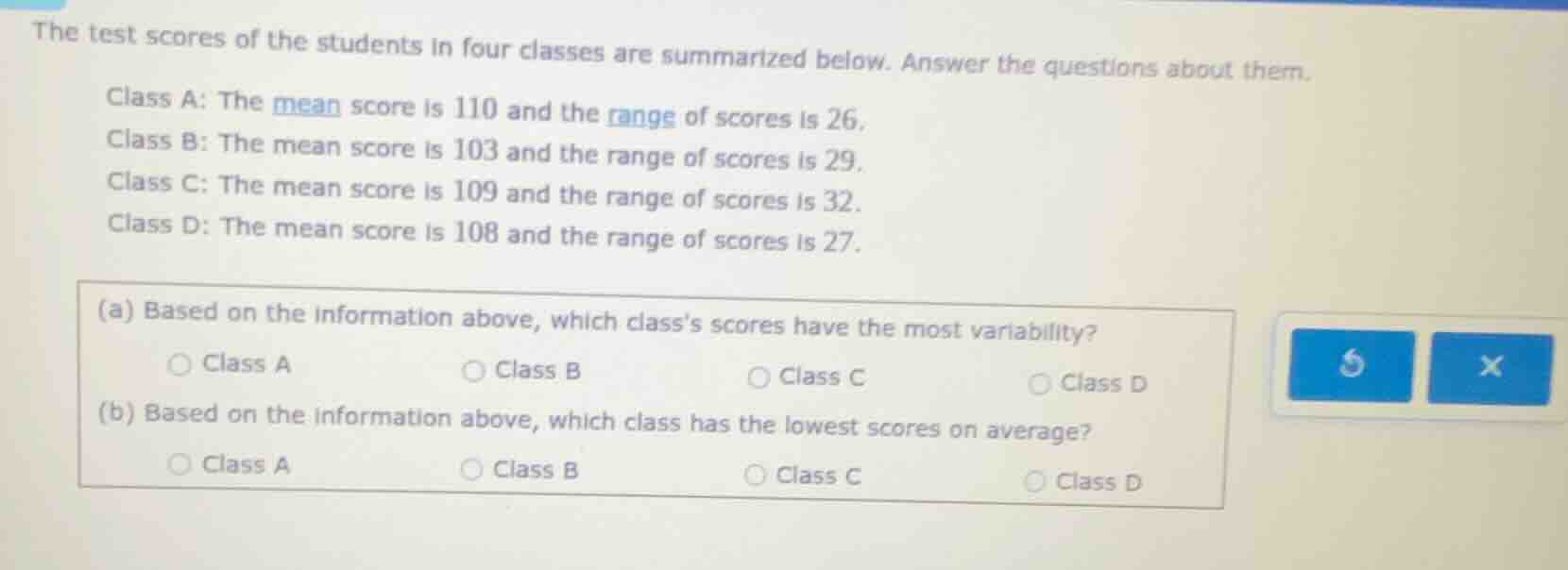 the test scores of the students in four classes are summarized below. a…