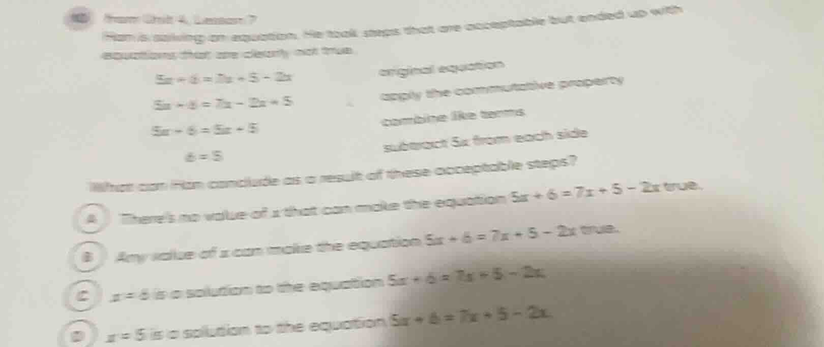 from unit 4, lesson 7 ham is solving an equation. he took steps that ar…