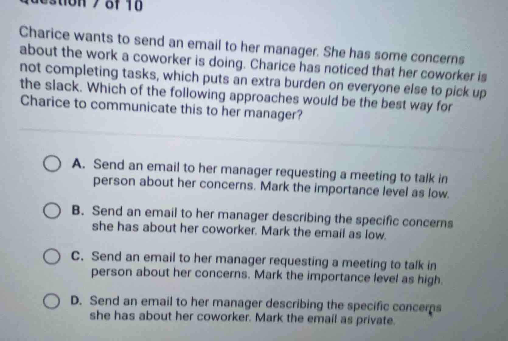 question 7 of 10 charice wants to send an email to her manager. she has…