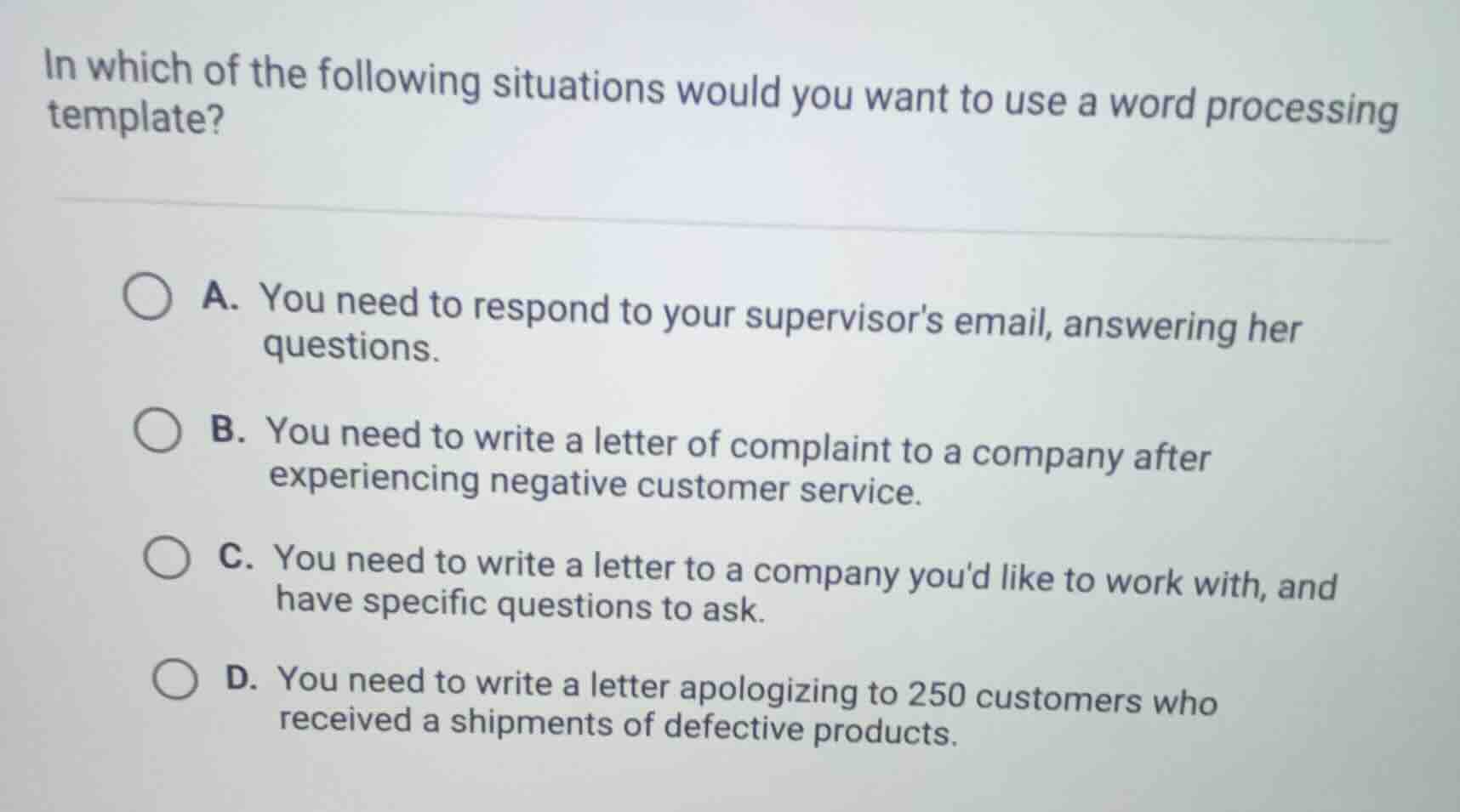 in which of the following situations would you want to use a word proce…