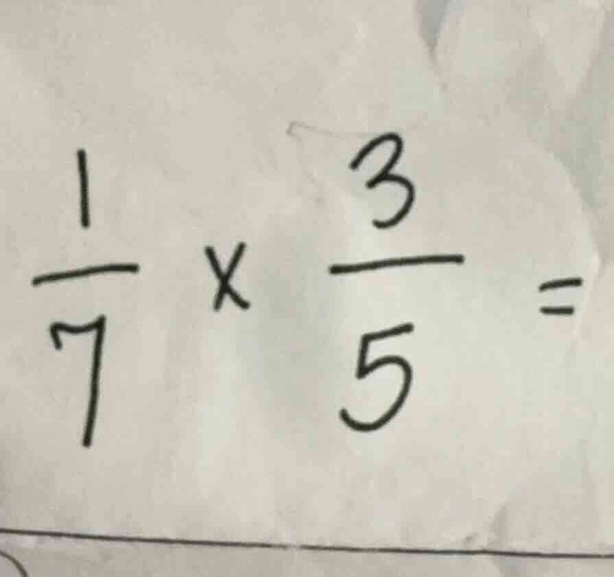 (\frac{1}{7} \times \frac{3}{5} =)