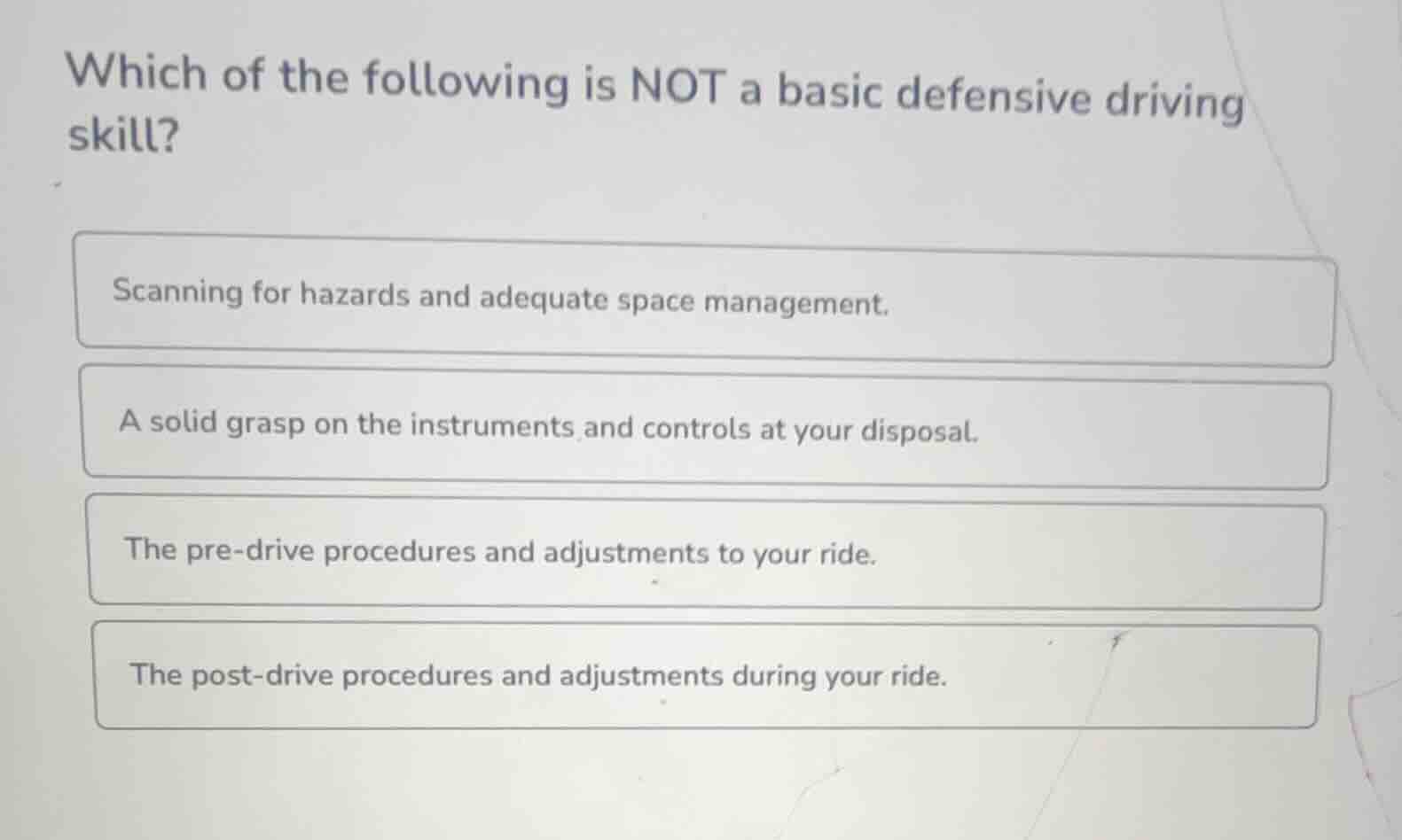 which of the following is not a basic defensive driving skill? scanning…