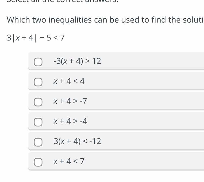select all the correct answers. which two inequalities can be used to f…