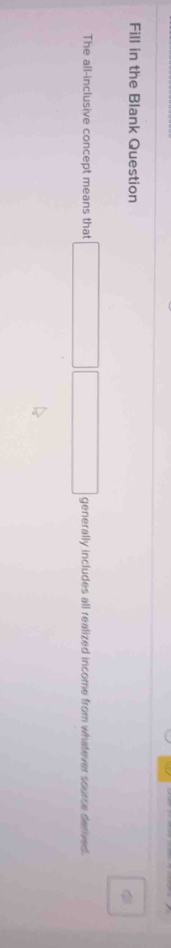 fill in the blank question the all - inclusive concept means that gener…