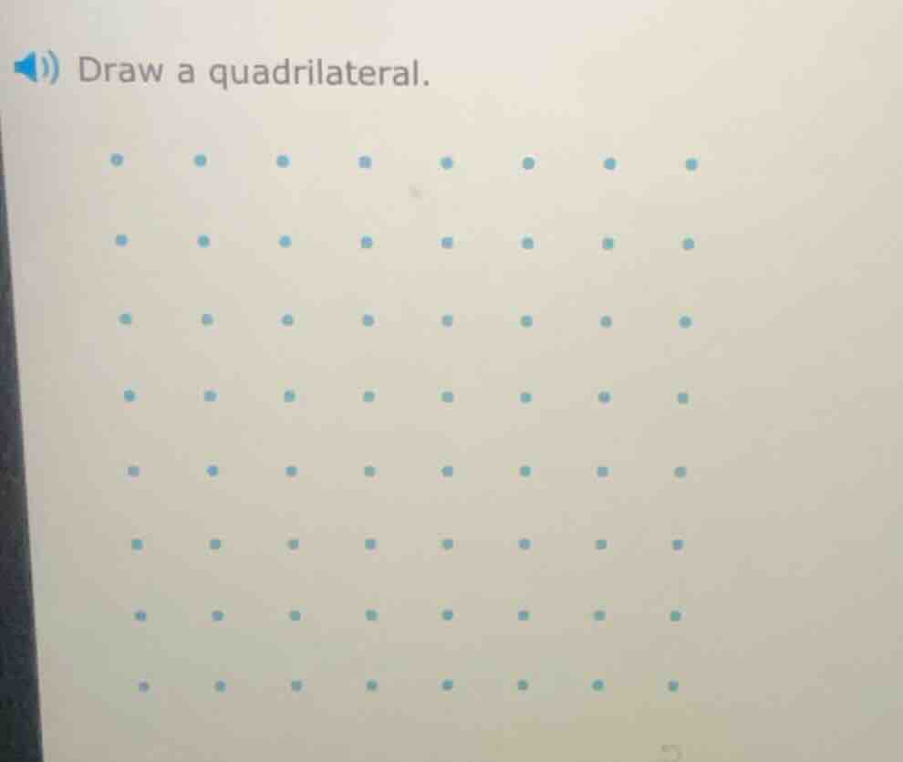 draw a quadrilateral.