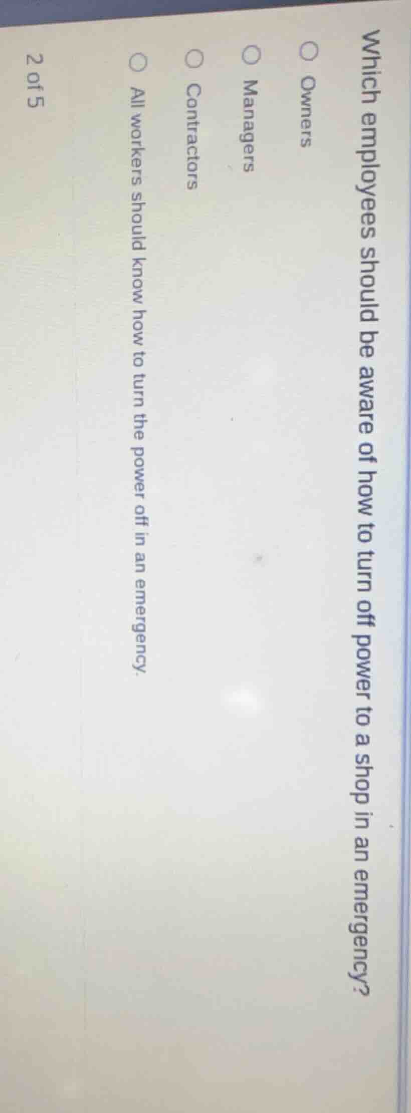 which employees should be aware of how to turn off power to a shop in a…